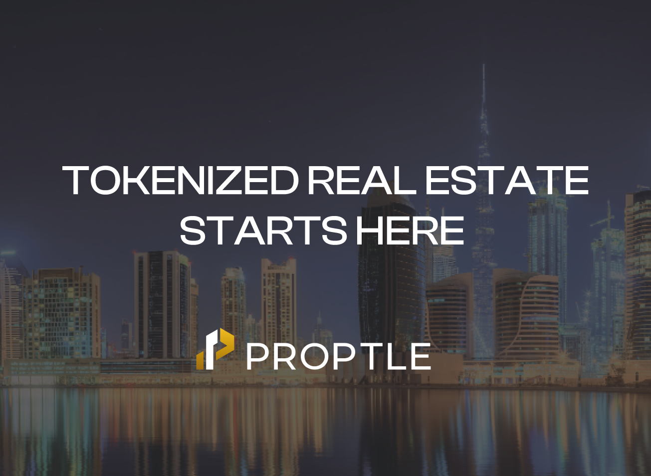 Real Estate Tokenization in Dubai: A Blockchain-Powered Investment Revolution